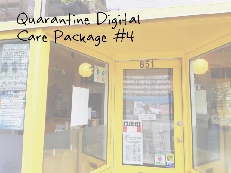 Quarantine Digital Care Package #4