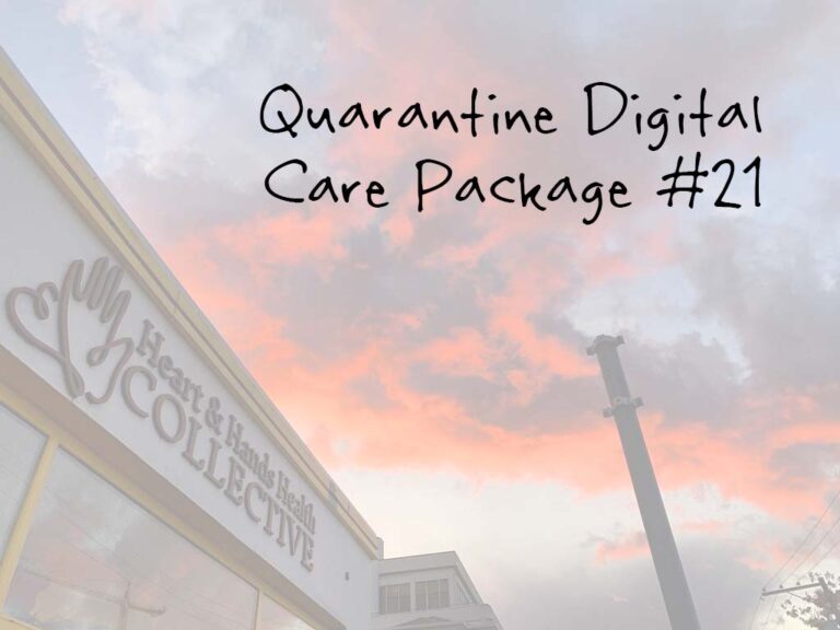 Quarantine Digital Care Package #21